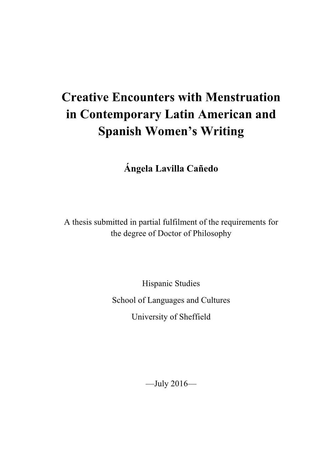 Creative Encounters with Menstruation in Contemporary Latin American and Spanish Women’S Writing