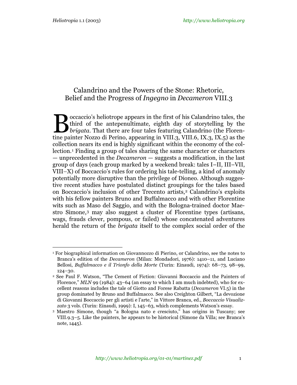 Calandrino and the Powers of the Stone: Rhetoric, Belief and the Progress of Ingegno in Decameron VIII.3