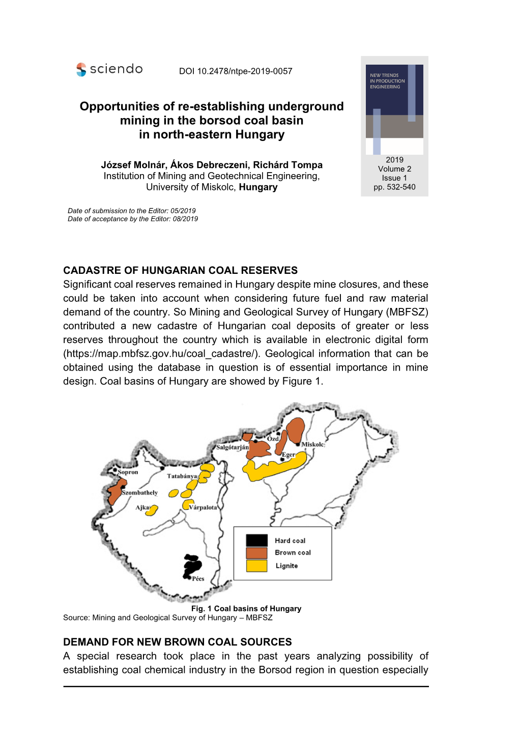 Opportunities of Re-Establishing Underground Mining in the Borsod Coal Basin in North-Eastern Hungary