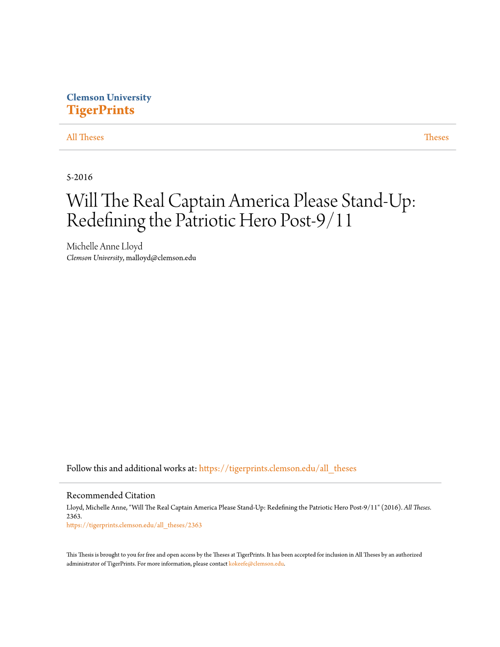 Will the Real Captain America Please Stand-Up: Redefining the Patriotic Hero Post-9/11 Michelle Anne Lloyd Clemson University, Malloyd@Clemson.Edu