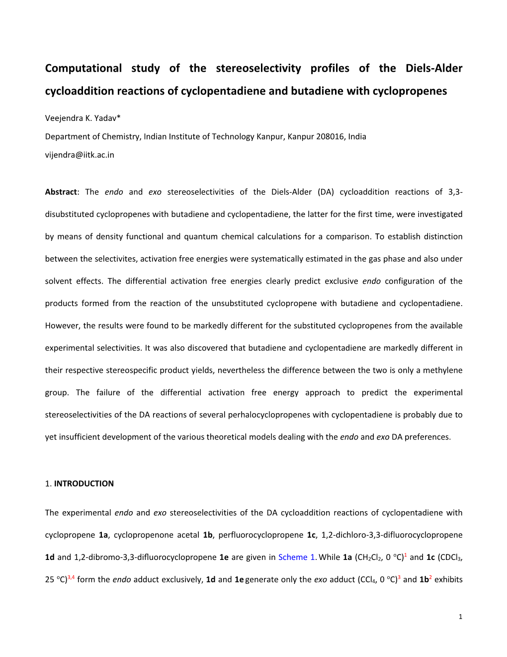 Computational Study of the Stereoselectivity Profiles of the Diels-Alder Cycloaddition Reactions of Cyclopentadiene and Butadiene with Cyclopropenes