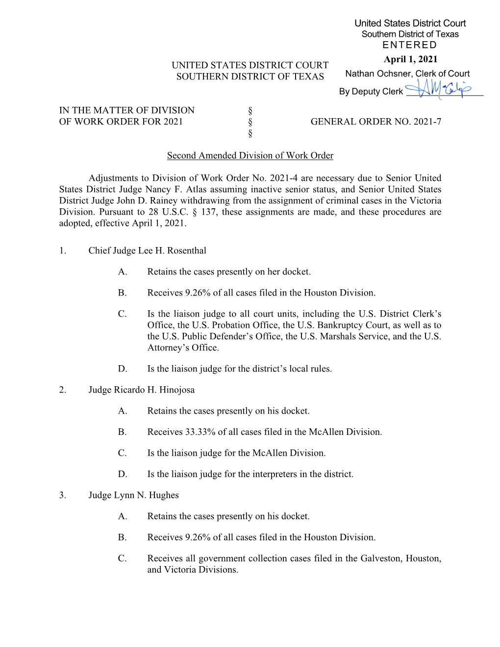 United States District Court Southern District of Texas in the Matter of Division § of Work Order for 2021 § General Order N