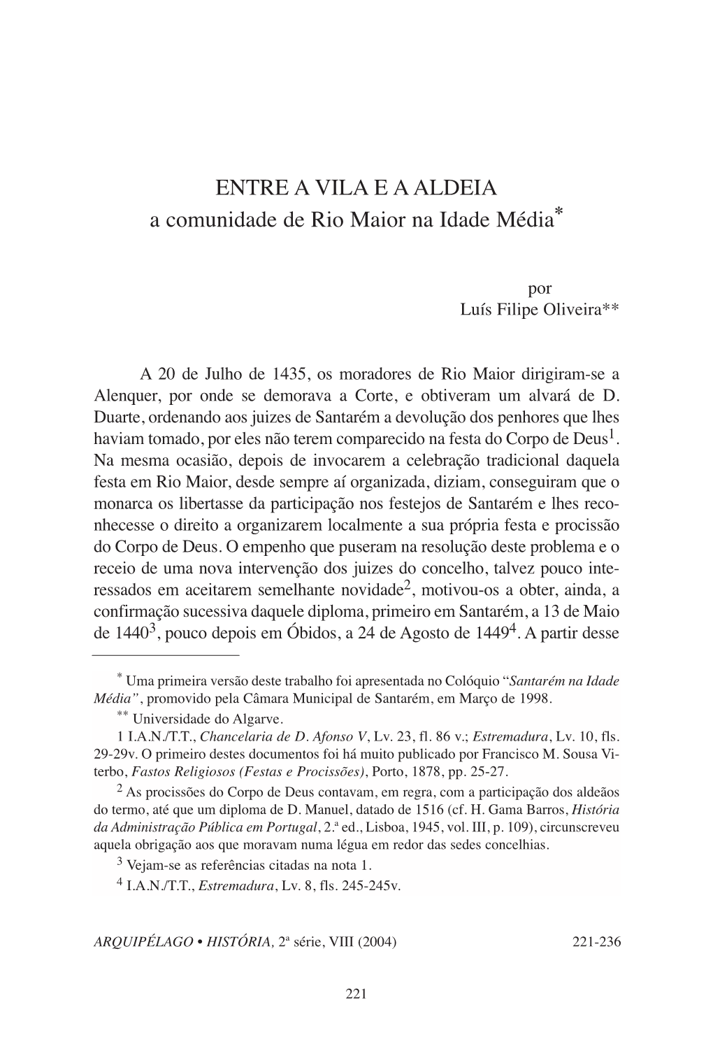 ENTRE a VILA E a ALDEIA a Comunidade De Rio Maior Na Idade Média*