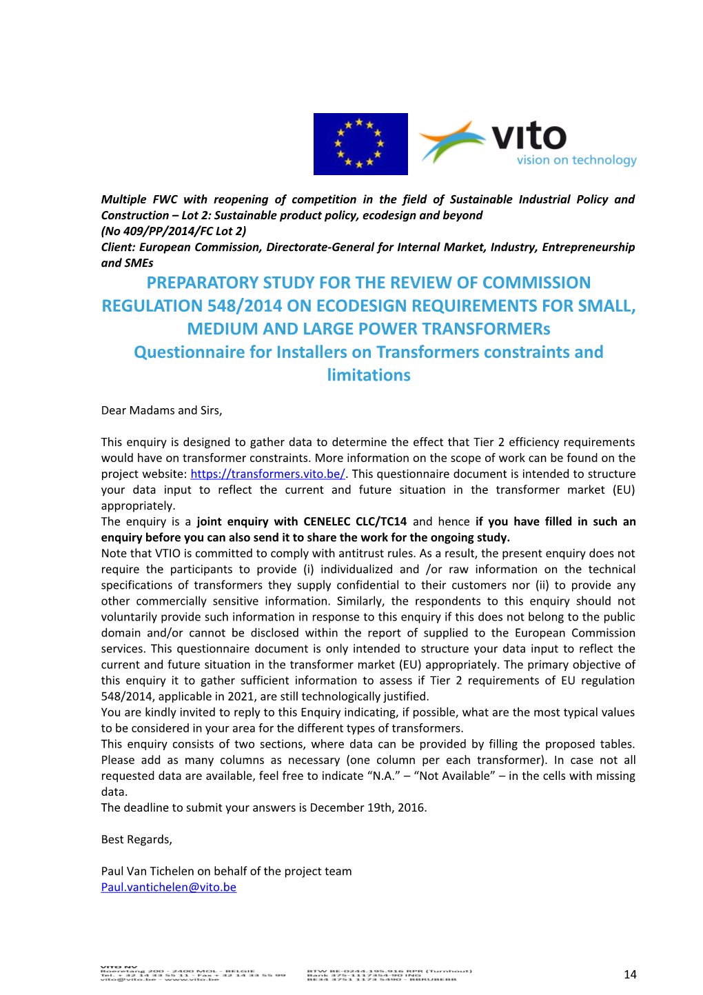 Questionnaire for Installers on Transformers Constraints and Limitations