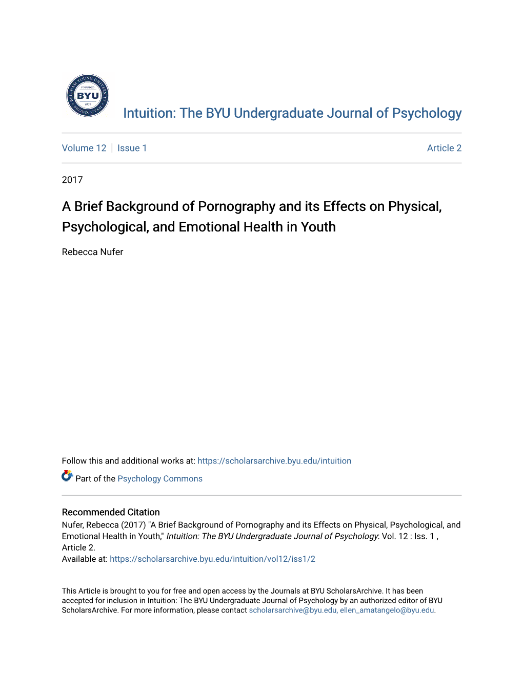 A Brief Background of Pornography and Its Effects on Physical, Psychological, and Emotional Health in Youth