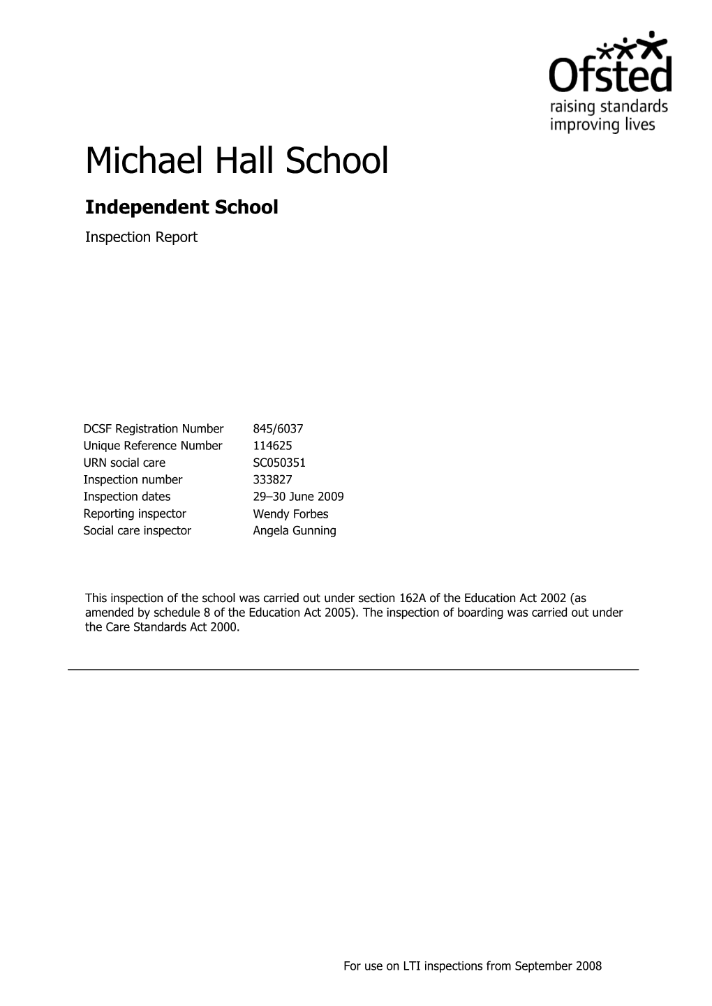 Michael Hall School Independent School Inspection Report