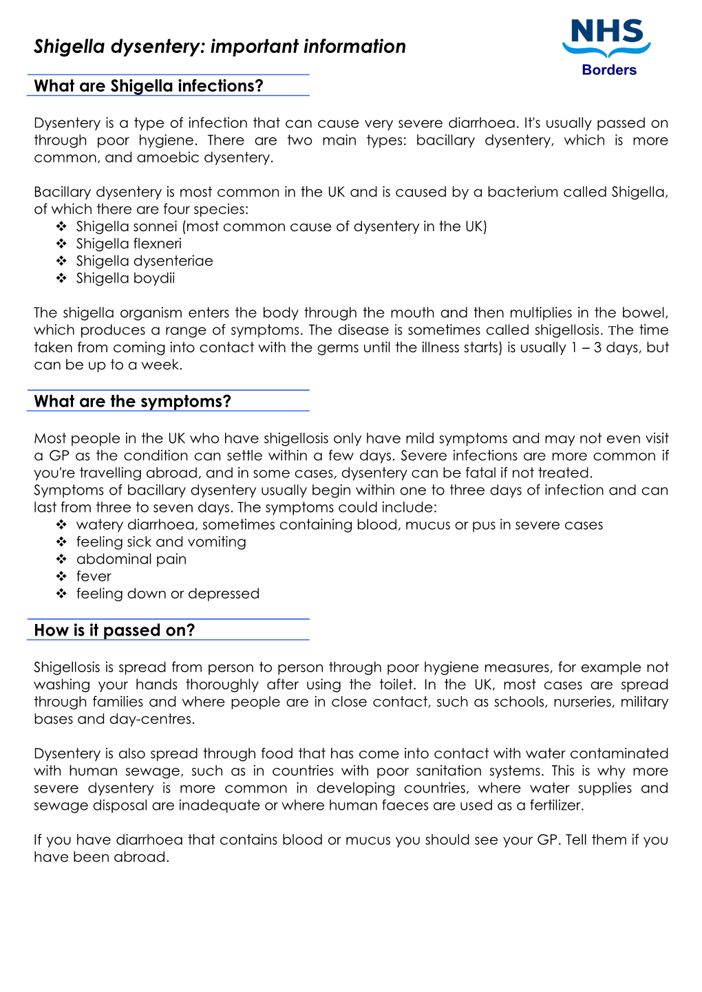 Shigella Dysentery: Important Information Borders What Are Shigella Infections?