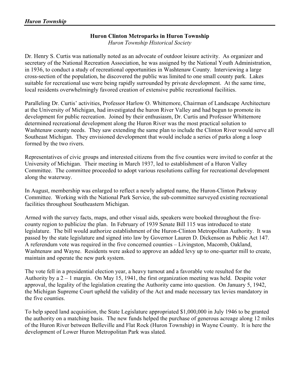 Huron Township Huron Clinton Metroparks in Huron Township Huron Township Historical Society Dr. Henry S. Curtis Was Nationally N