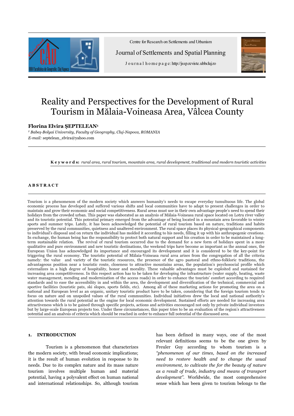 Reality and Perspectives for the Development of Rural Tourism in Mălaia-Voineasa Area, Vâlcea County