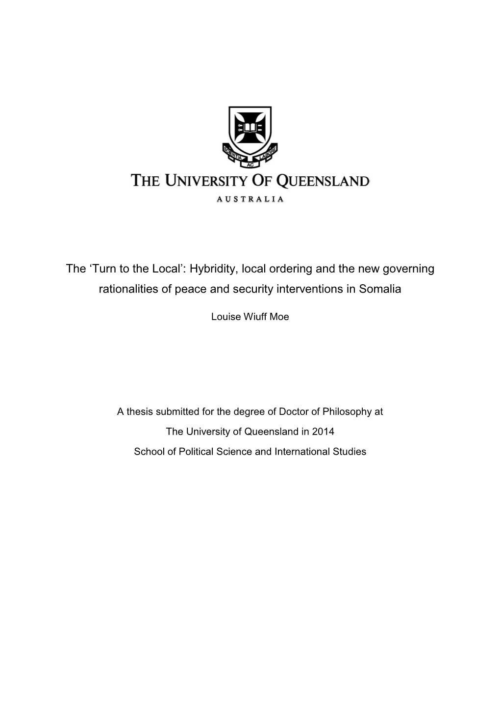 Hybridity, Local Ordering and the New Governing Rationalities of Peace and Security Interventions in Somalia