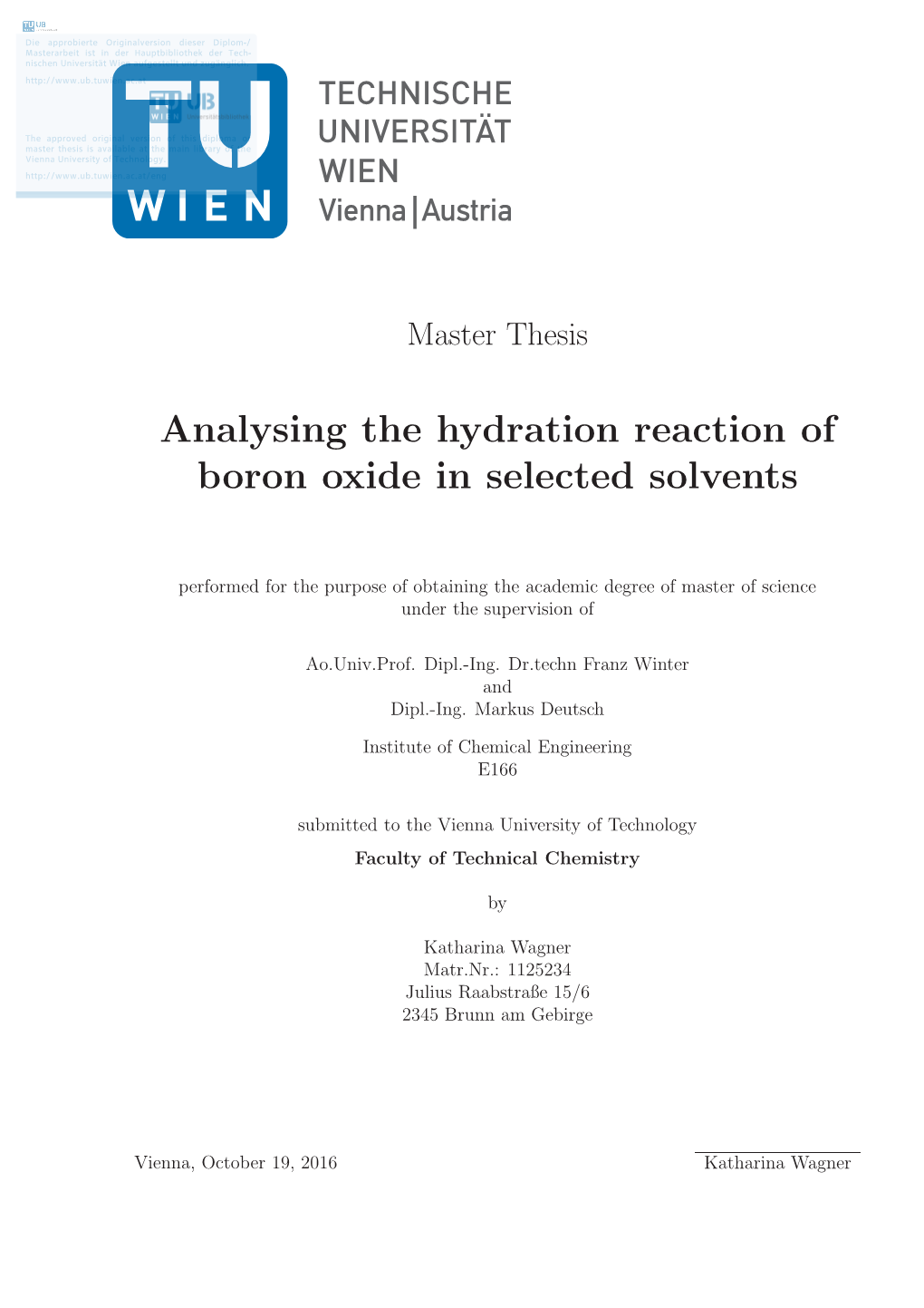 Analysing the Hydration Reaction of Boron Oxide in Selected Solvents