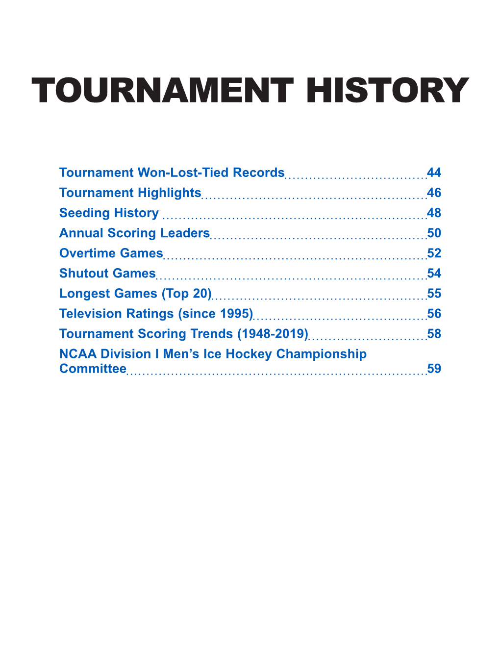 Tournament History