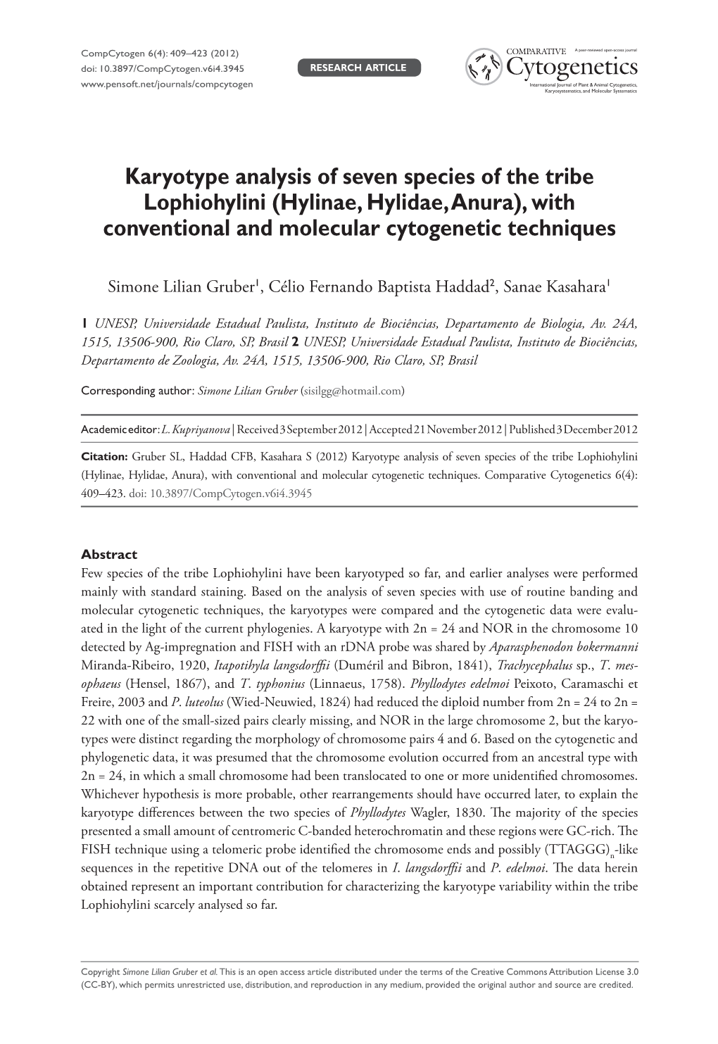 Karyotype Analysis of Seven Species of the Tribe Lophiohylini (Hylinae, Hylidae, Anura), with Conventional and Molecular Cytogenetic Techniques