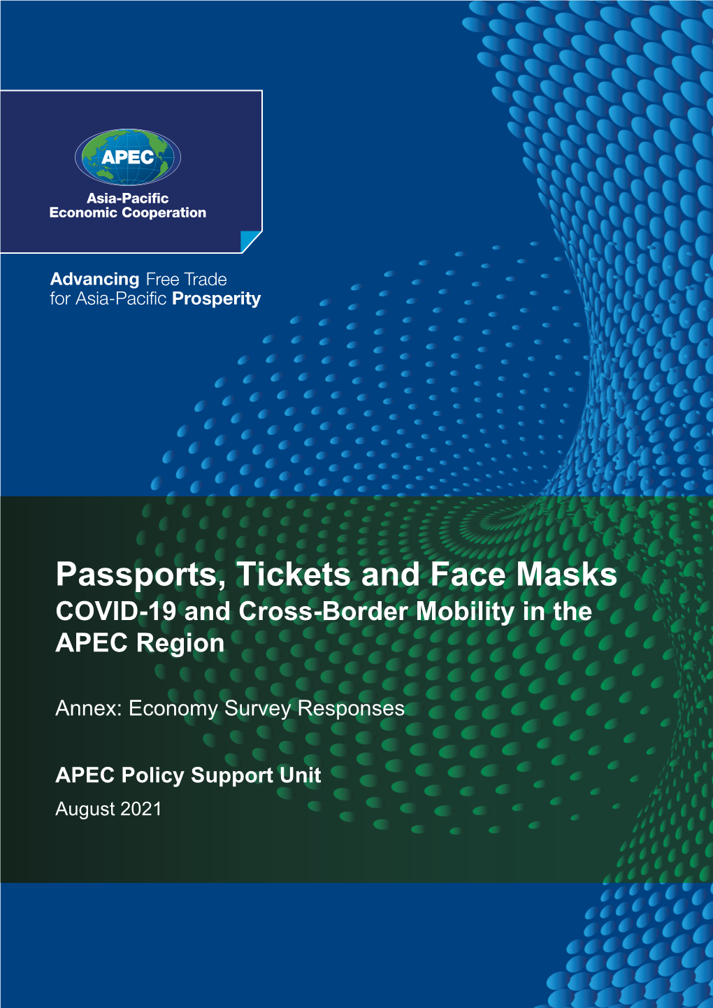 Passports, Tickets and Face Masks COVID-19 and Cross-Border Mobility in the APEC Region
