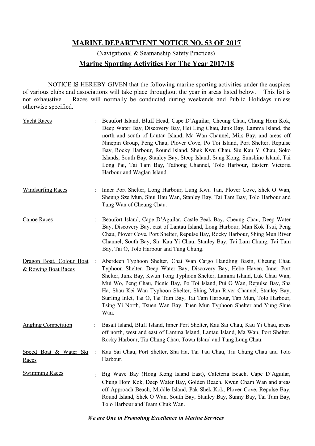 MARINE DEPARTMENT NOTICE NO. 53 of 2017 (Navigational & Seamanship Safety Practices) Marine Sporting Activities for the Year 2017/18