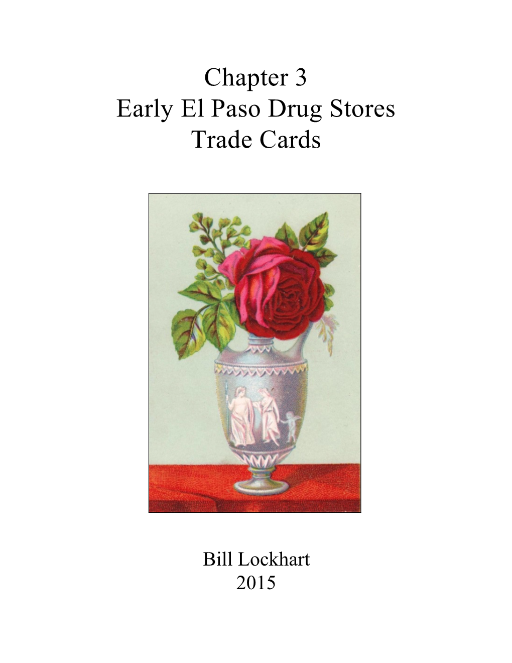 Chapter 3 Early El Paso Drug Stores Trade Cards