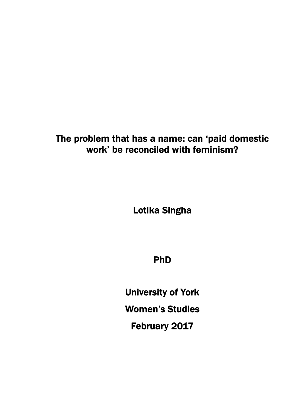 Paid Domestic Work’ Be Reconciled with Feminism?