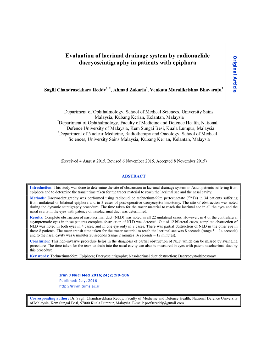 Evaluation of Lacrimal Drainage System by Radionuclide Original Article Dacryoscintigraphy in Patients with Epiphora