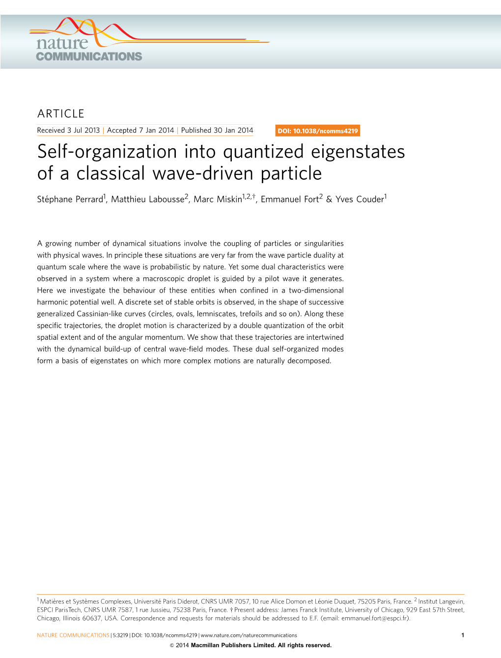 Self-Organization Into Quantized Eigenstates of a Classical Wave-Driven Particle