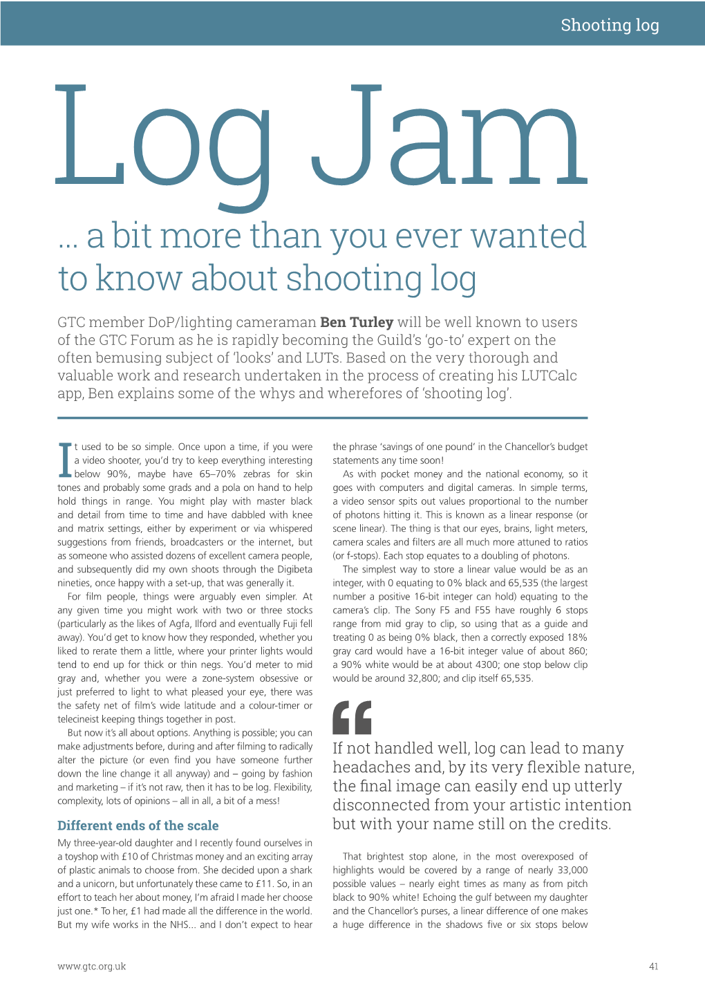 a Bit More Than You Ever Wanted to Know About Shooting Log