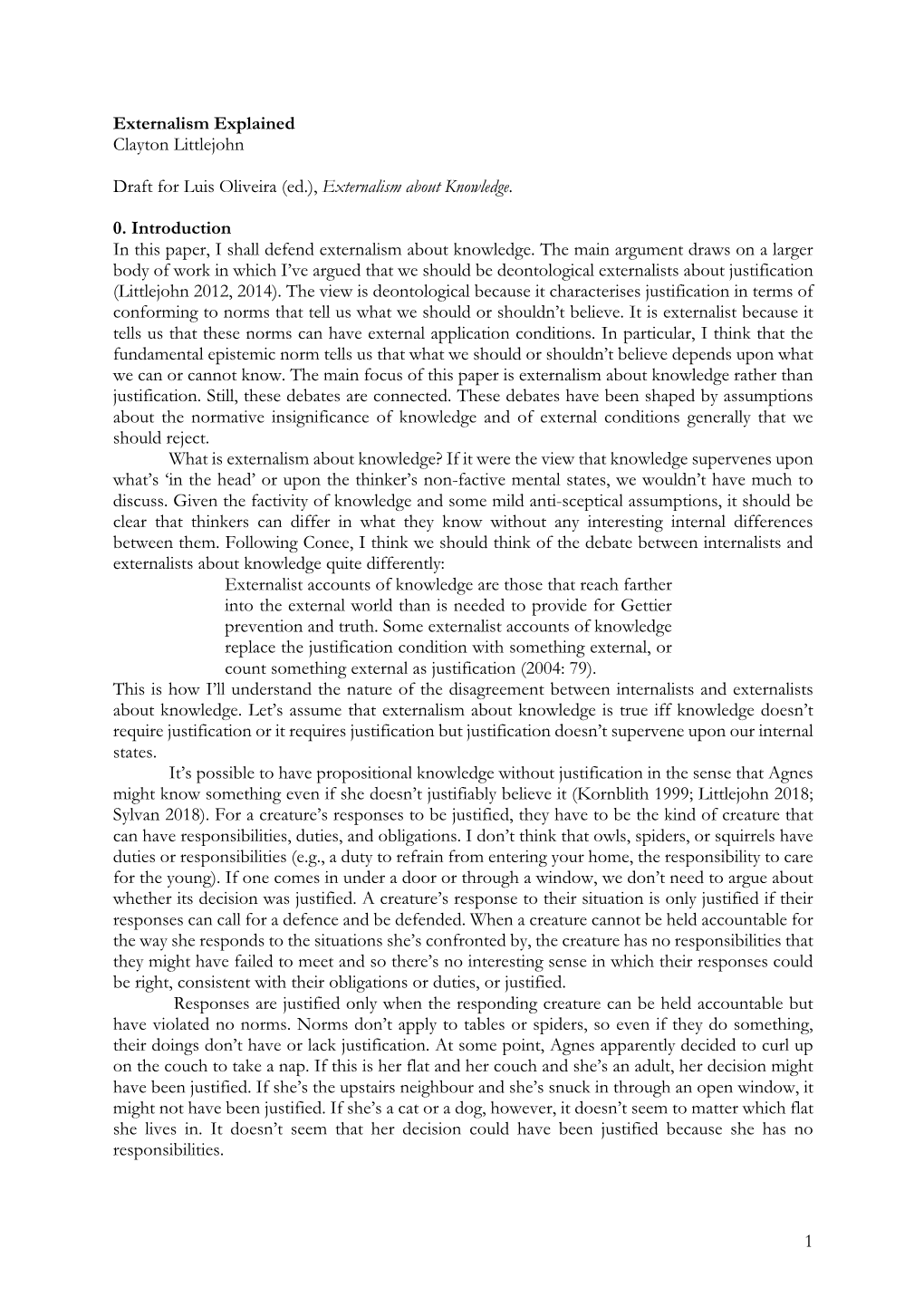 1 Externalism Explained Clayton Littlejohn Draft for Luis Oliveira (Ed