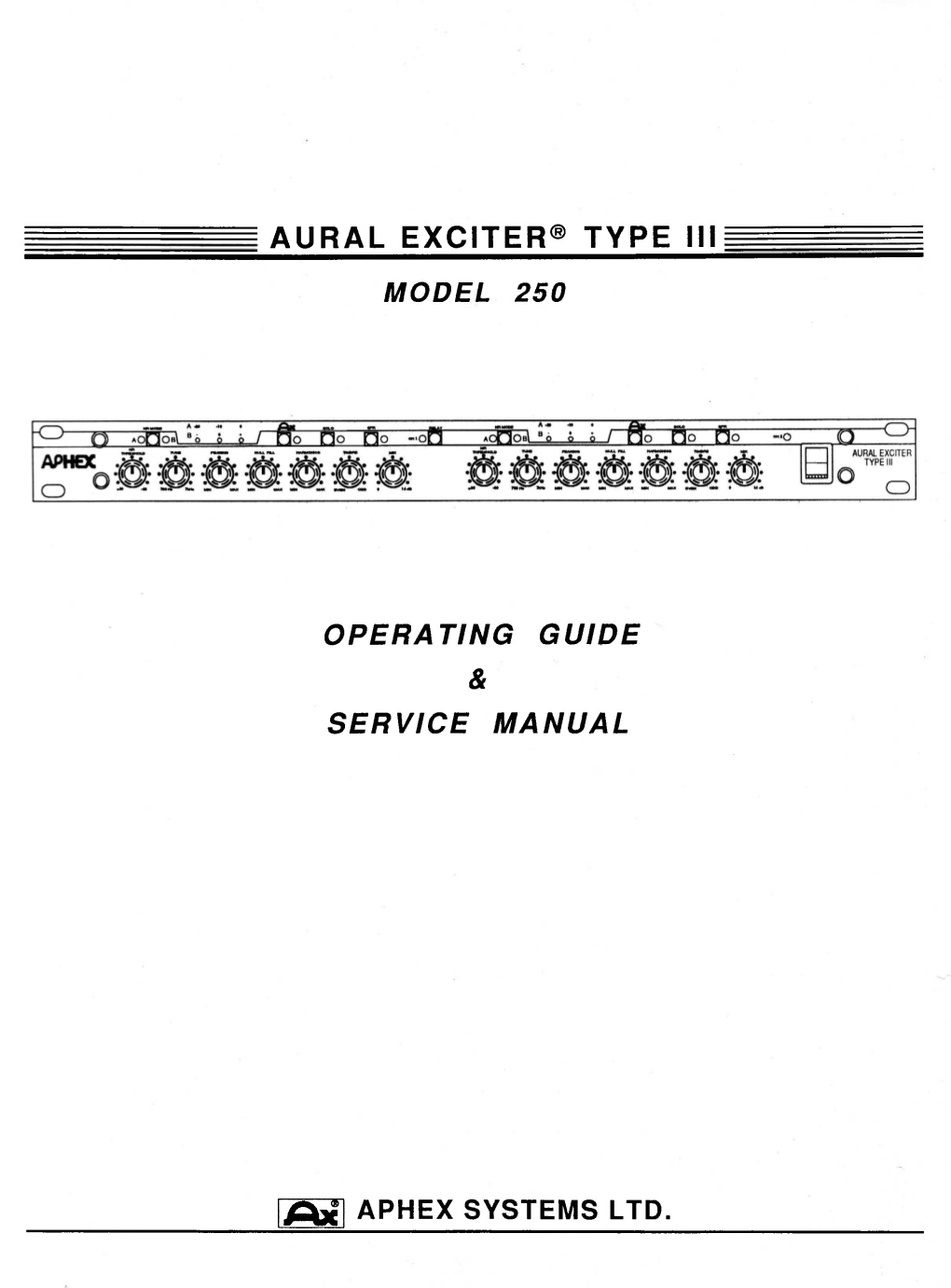 Aural Exciter Type III Model 250 Operator's Guide