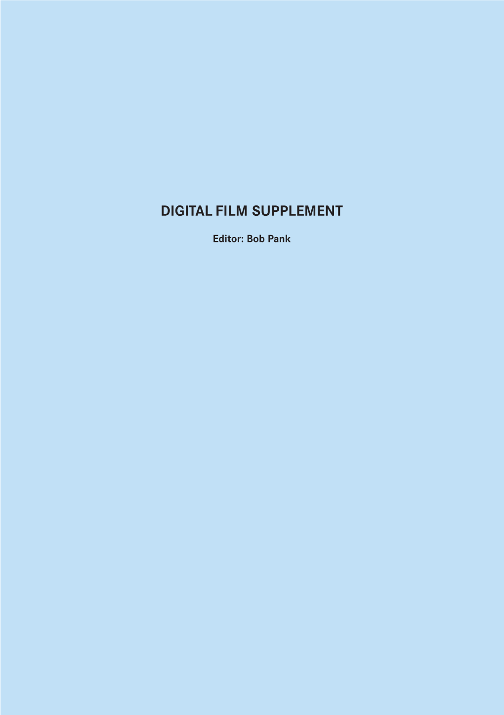 Digital Film Supplement