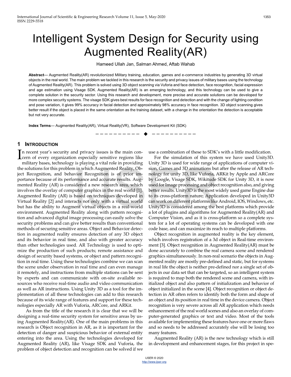 Intelligent System Design for Security Using Augmented Reality(AR) Hameed Ullah Jan, Salman Ahmed, Aftab Wahab