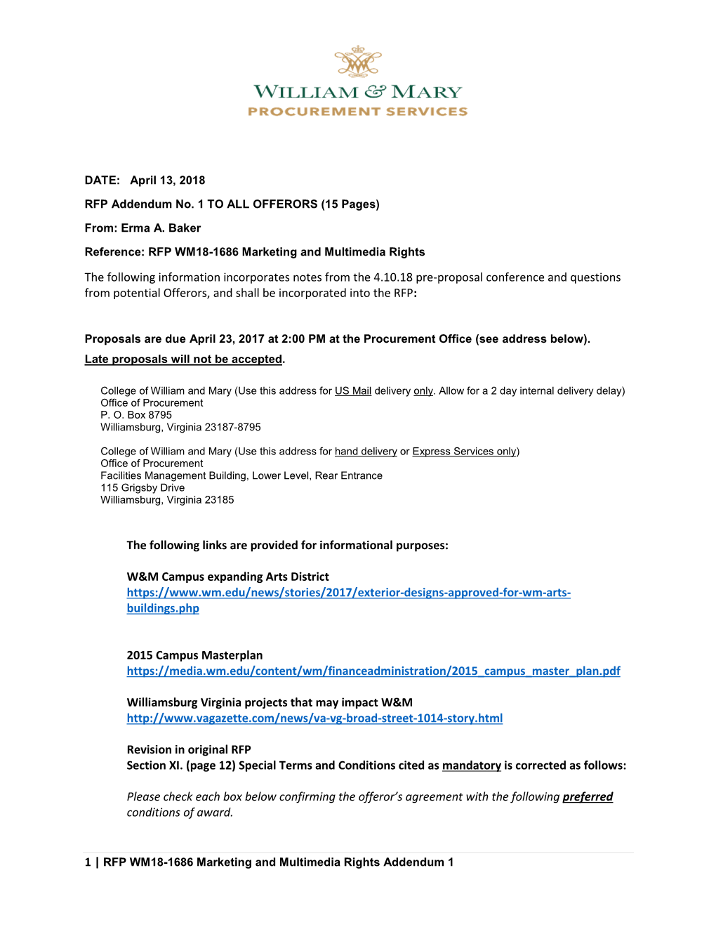 The Following Information Incorporates Notes from the 4.10.18 Pre-Proposal Conference and Questions from Potential Offerors, and Shall Be Incorporated Into the RFP