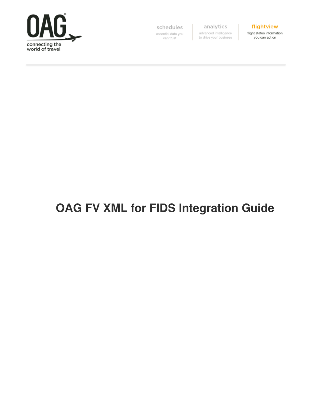 OAG FV XML for FIDS Integration Guide