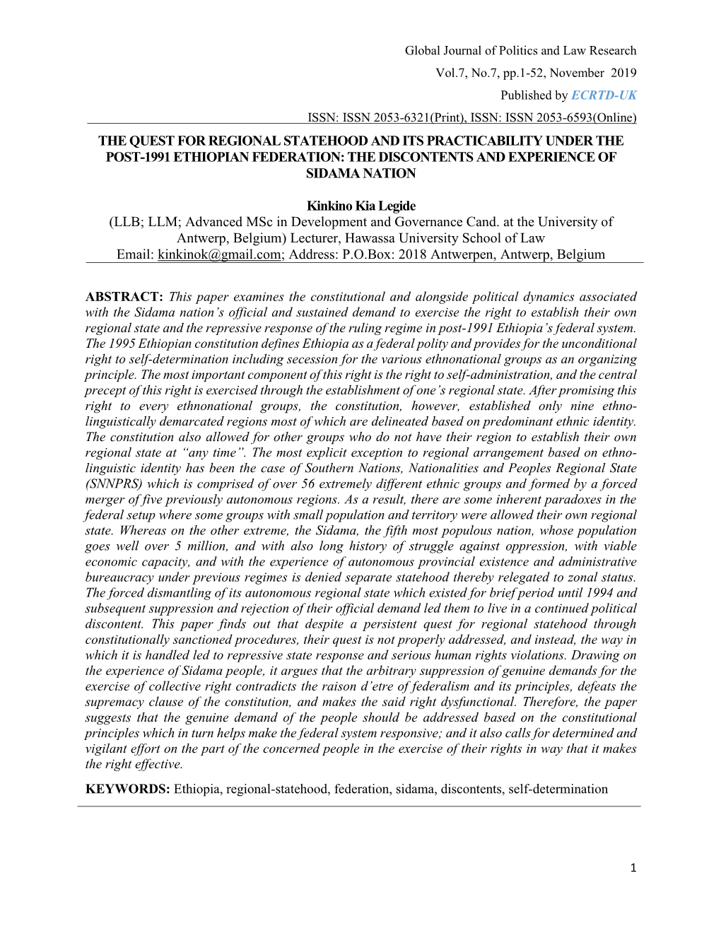 The Quest for Regional Statehood and Its Practicability Under the Post-1991 Ethiopian Federation: the Discontents and Experience of Sidama Nation