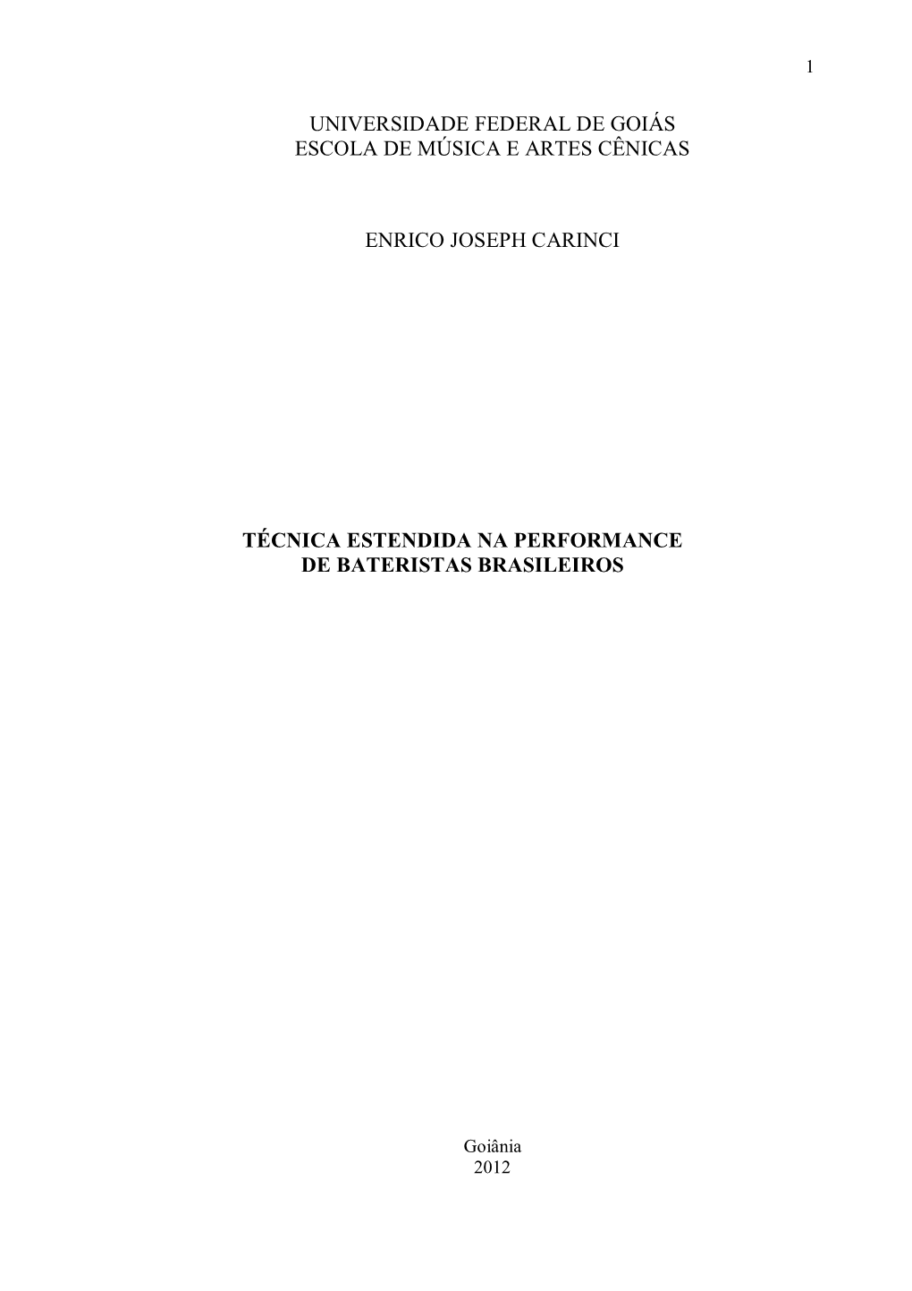 Universidade Federal De Goiás Escola De Música E Artes Cênicas
