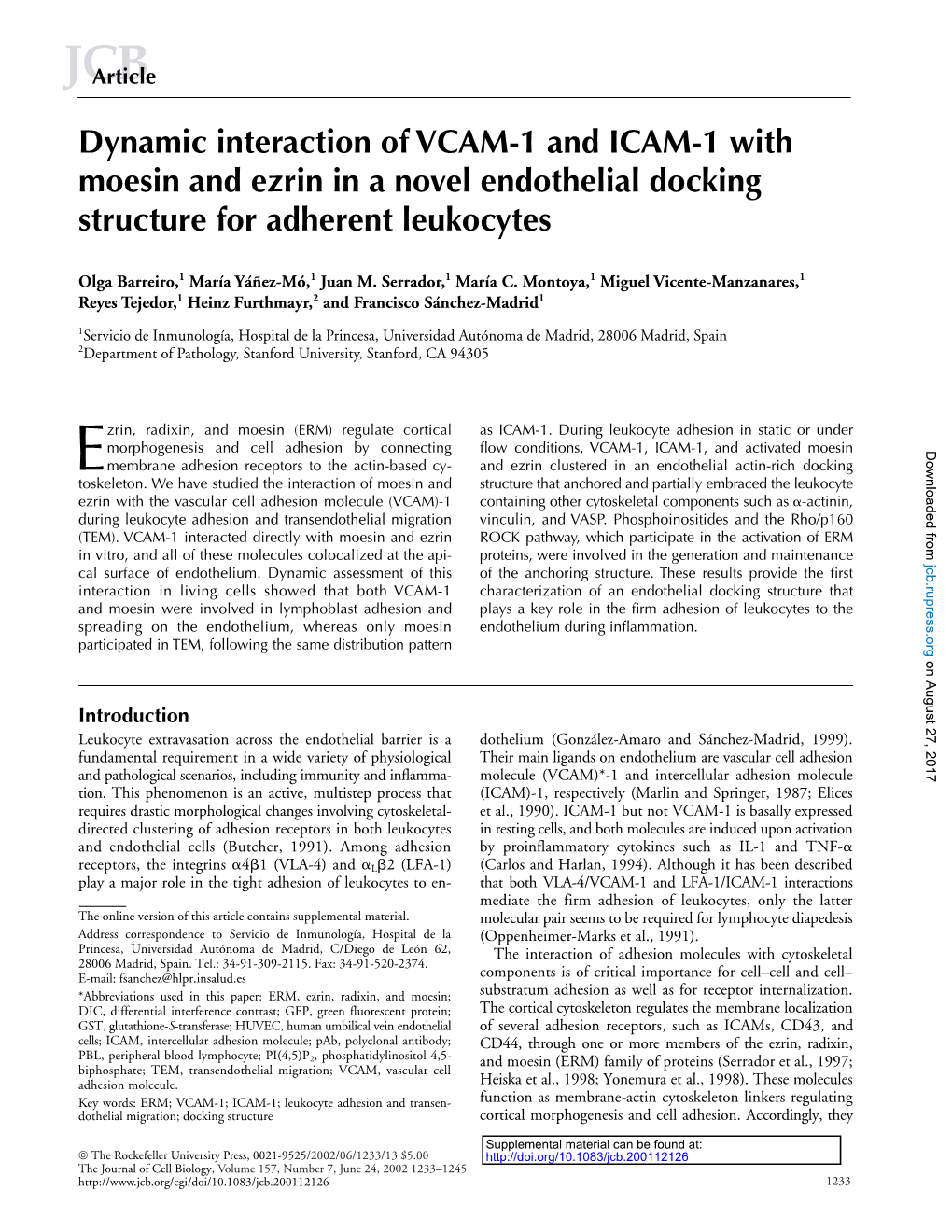 Dynamic Interaction of VCAM-1 and ICAM-1 with Moesin and Ezrin in a Novel Endothelial Docking Structure for Adherent Leukocytes