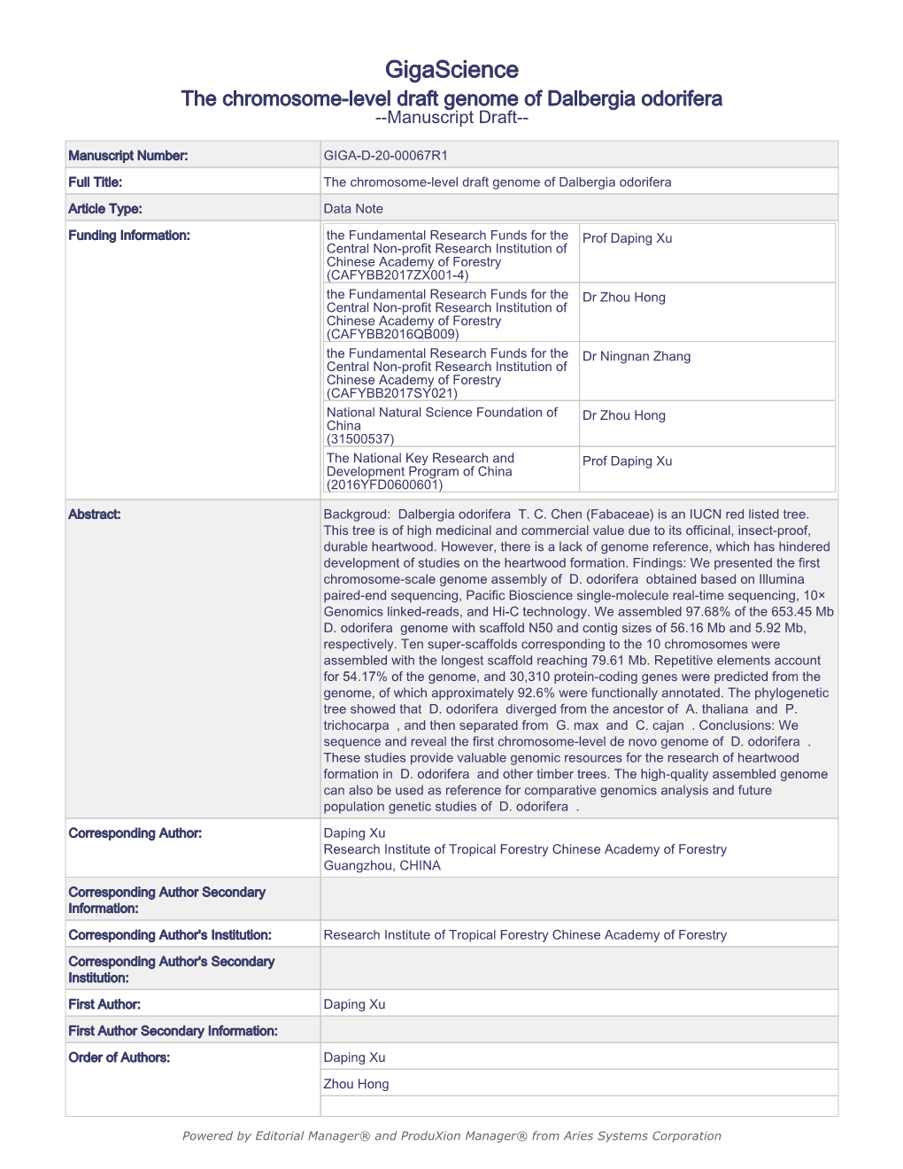 The Chromosome-Level Draft Genome of Dalbergia Odorifera --Manuscript Draft