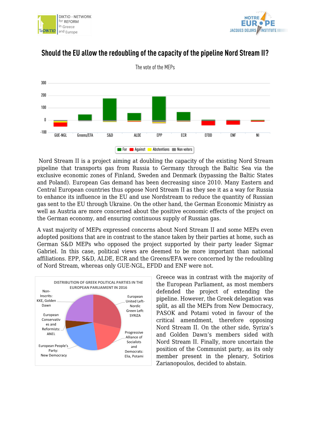 Should the EU Allow the Redoubling of the Capacity of the Pipeline Nord Stream II?