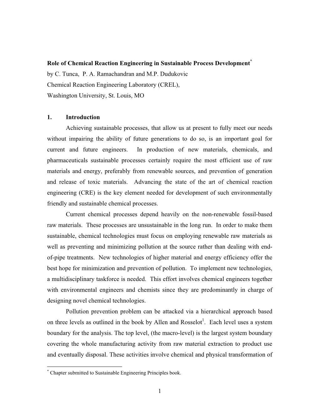 1 Role of Chemical Reaction Engineering in Sustainable Process