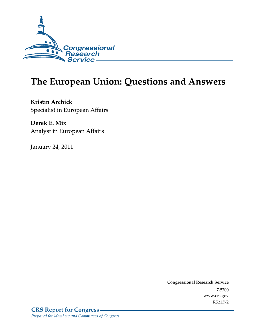 The European Union: Questions and Answers