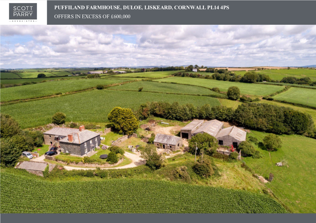 Puffiland Farmhouse, Duloe, Liskeard, Cornwall Pl14 4Ps Offers in Excess of £600,000