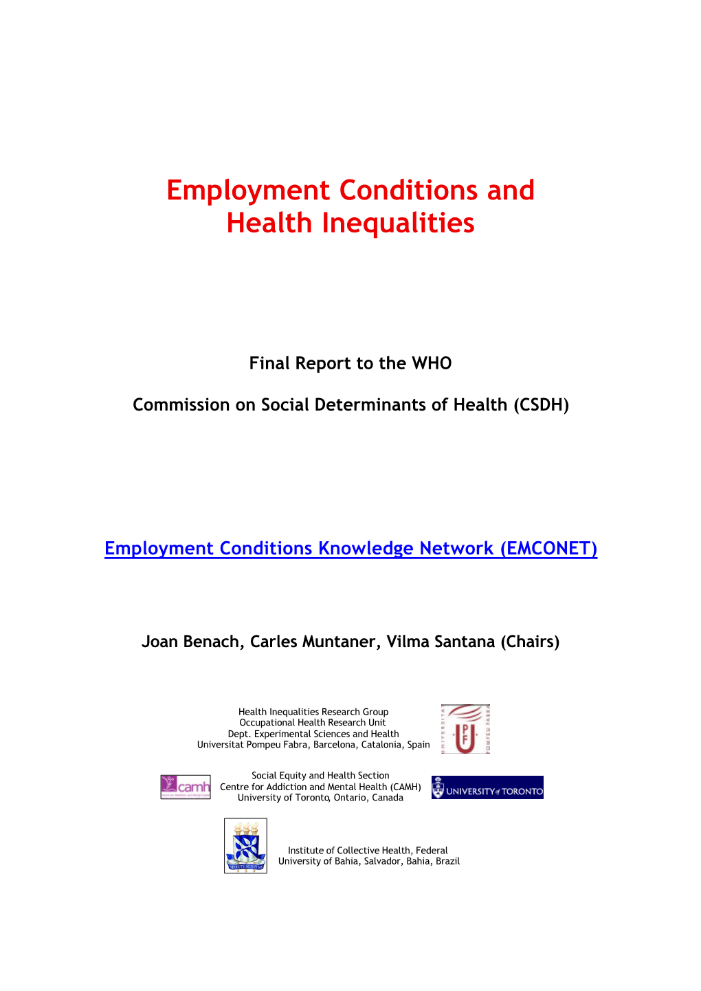 Employment Conditions and Health Inequalities