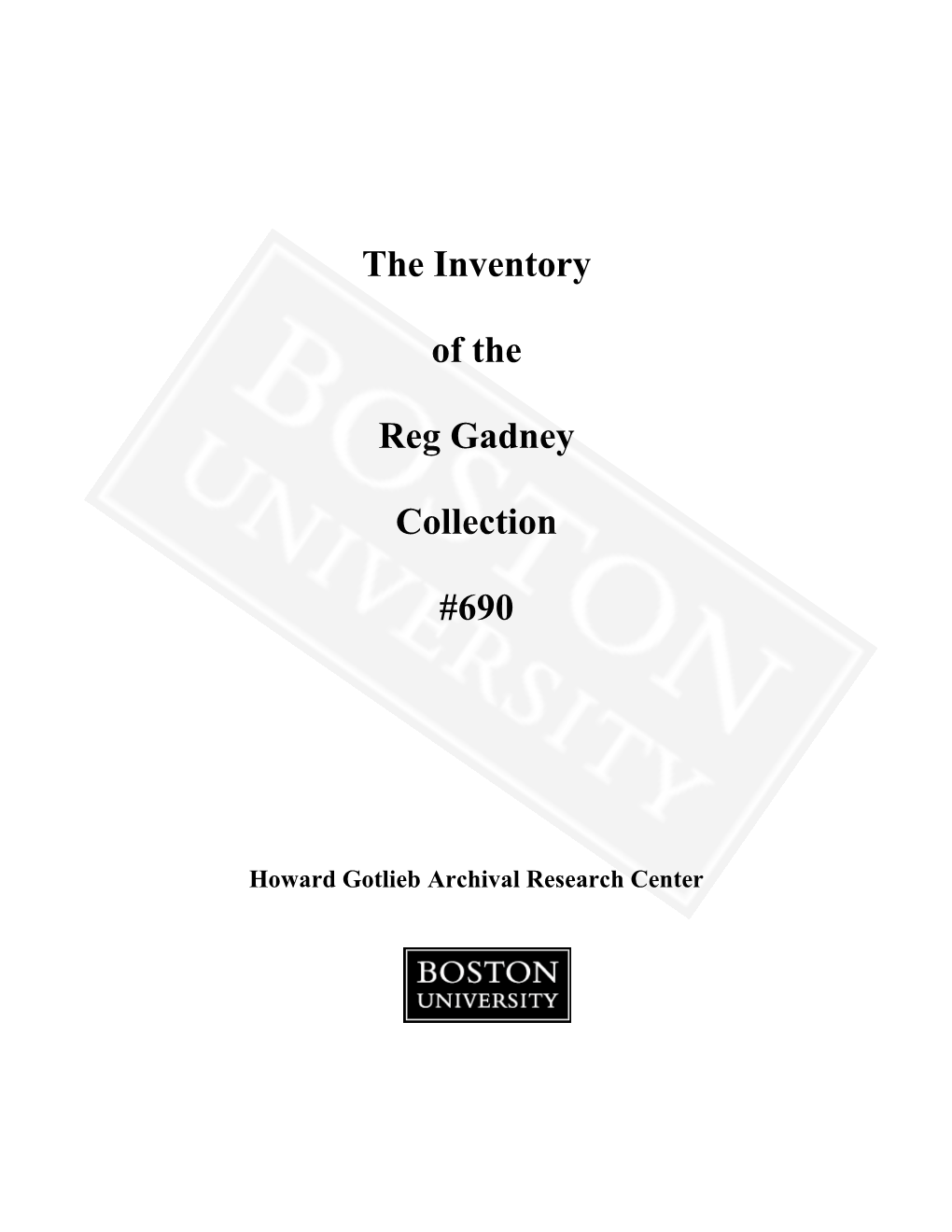 The Inventory of the Reg Gadney Collection #690