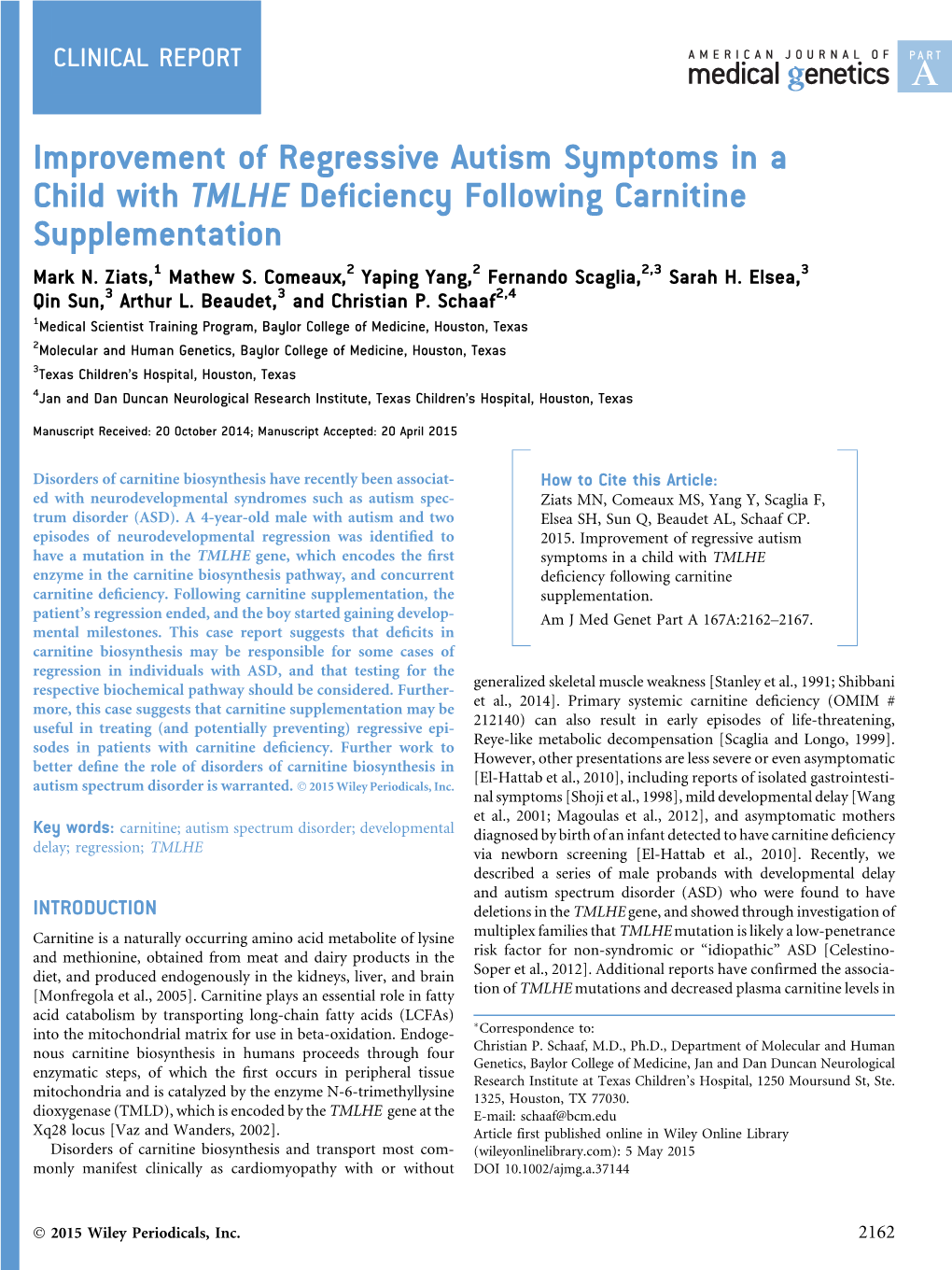 Improvement of Regressive Autism Symptoms in a Child with TMLHE Deficiency Following Carnitine Supplementation