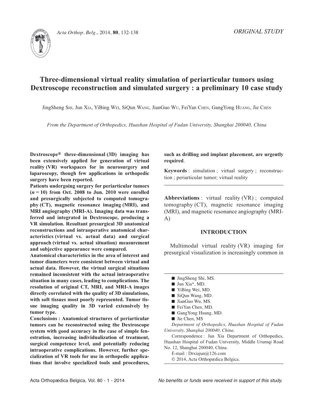 Three-Dimensional Virtual Reality Simulation of Periarticular Tumors Using Dextroscope Reconstruction and Simulated Surgery : a Preliminary 10 Case Study