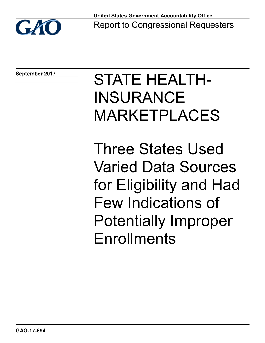 Gao-17-694, State Health- Insurance Marketplaces