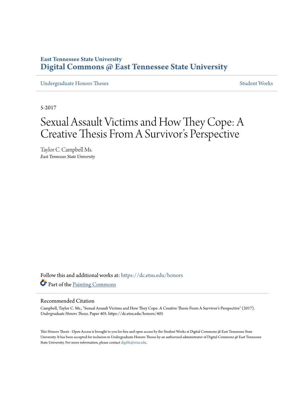 Sexual Assault Victims and How They Cope: a Creative Thesis from a Survivor's Perspective