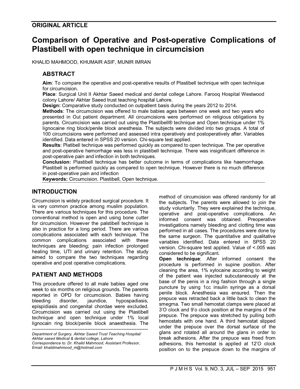 Comparison of Operative/Postop Complications of Plastibell with Open Technique in Circumcision