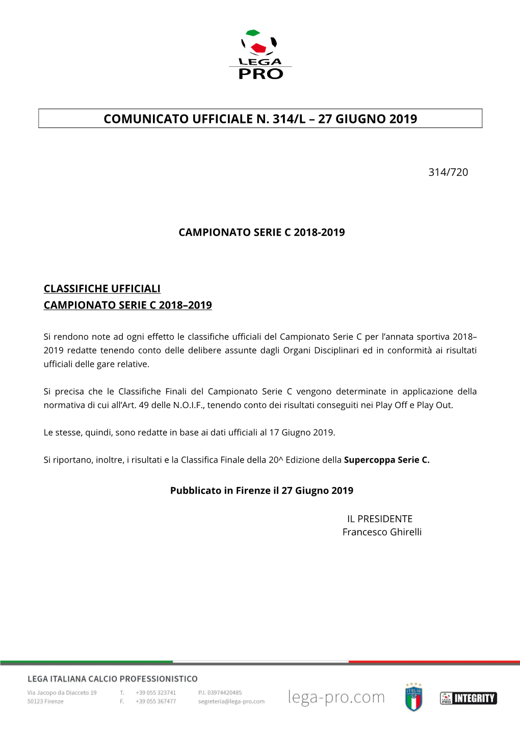 Comunicato Ufficiale N. 314/L – 27 Giugno 2019