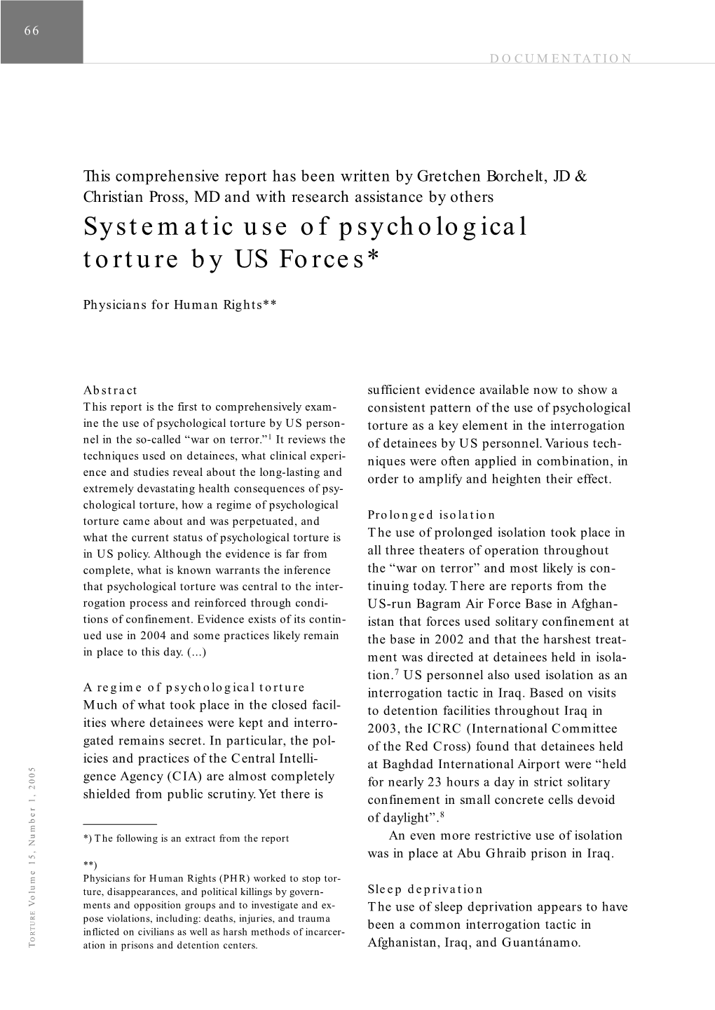 Systematic Use of Psychological Torture by US Forces*