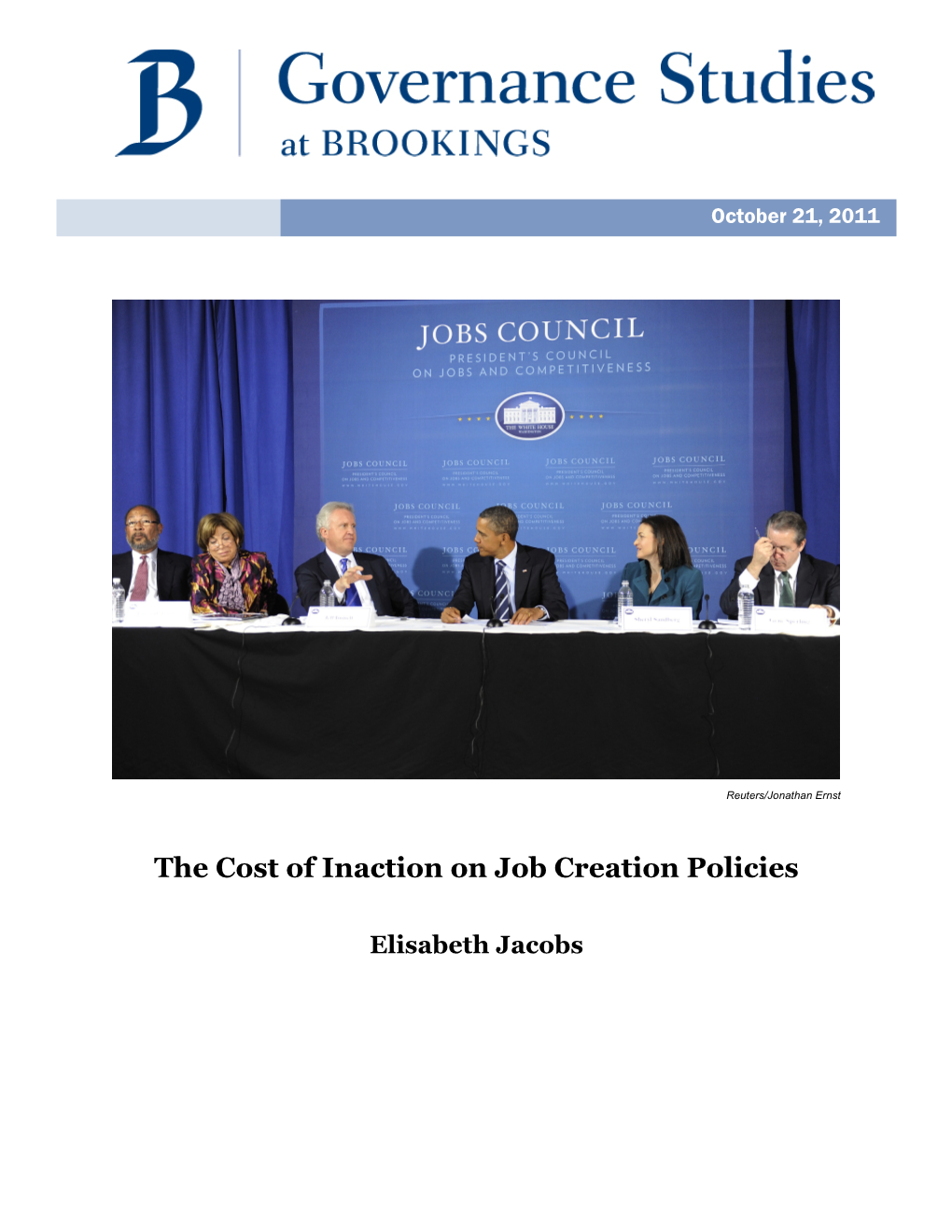 The Cost of Inaction on Job Creation Policies