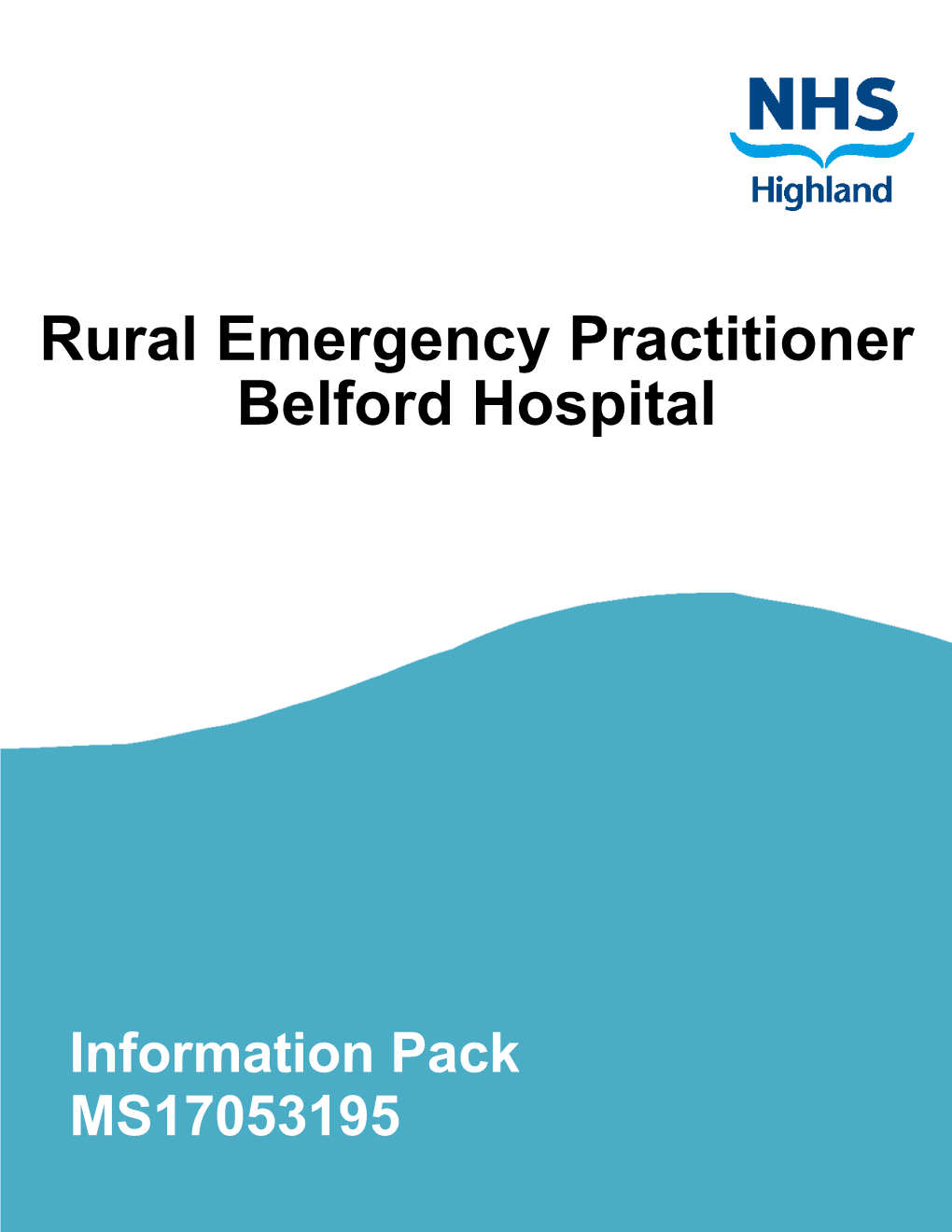 Rural Emergency Practitioner Belford Hospital