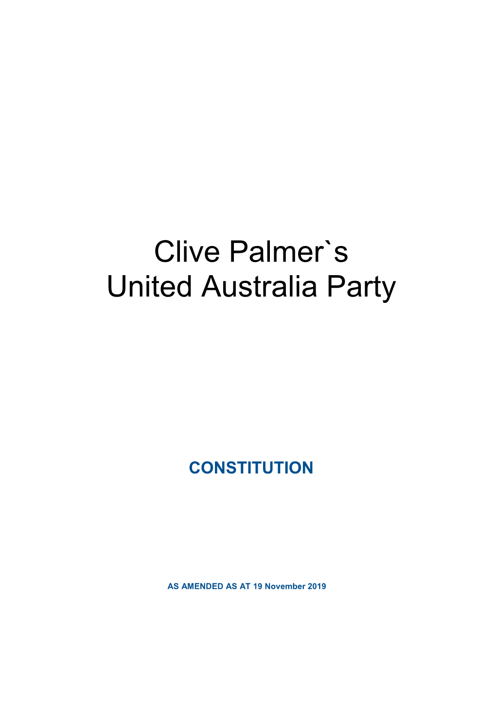 Clive Palmer`S United Australia Party